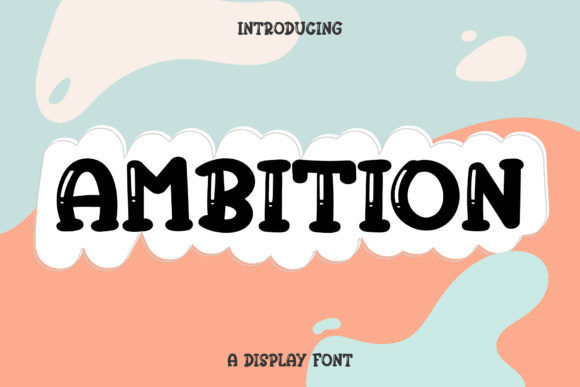 Ambition Font for Creative Makers and Handmade Brands