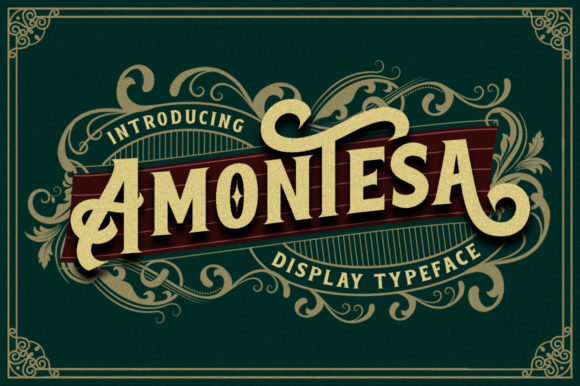 Amontesa: A Vintage-Inspired Display Font for Creative Makers
