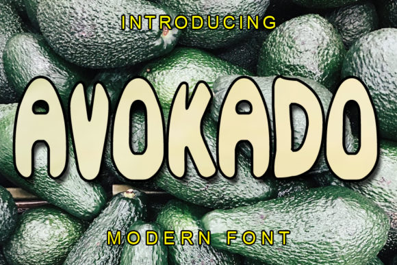 Avokado: A Chunky Display Font That Adds Personality to Branding