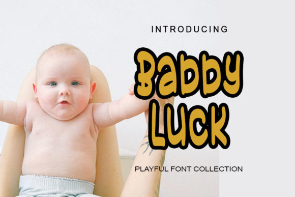 Babby Luck Font for Handmade and Commercial Designs