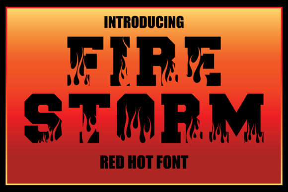 Firestorm: A Bold Display Font for Creative Makers