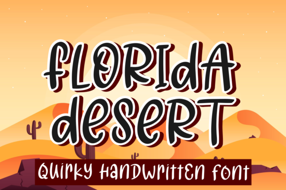 Florida Desert Font Review and Download Guide