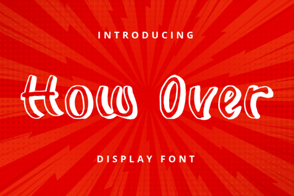 How Over: A Cute Display Font for Creative Branding