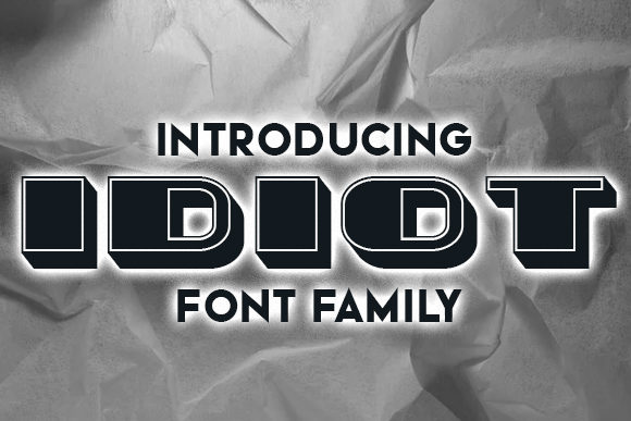 Idiot Font: A Bold Display Typeface for Handmade Creations
