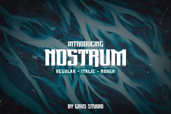Nostrum Font for Handmade and Commercial Design Projects