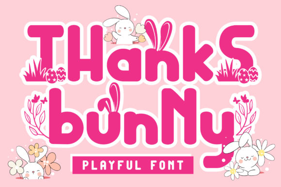 Thanks Bunny Font for Handmade Projects and Commercial Designs